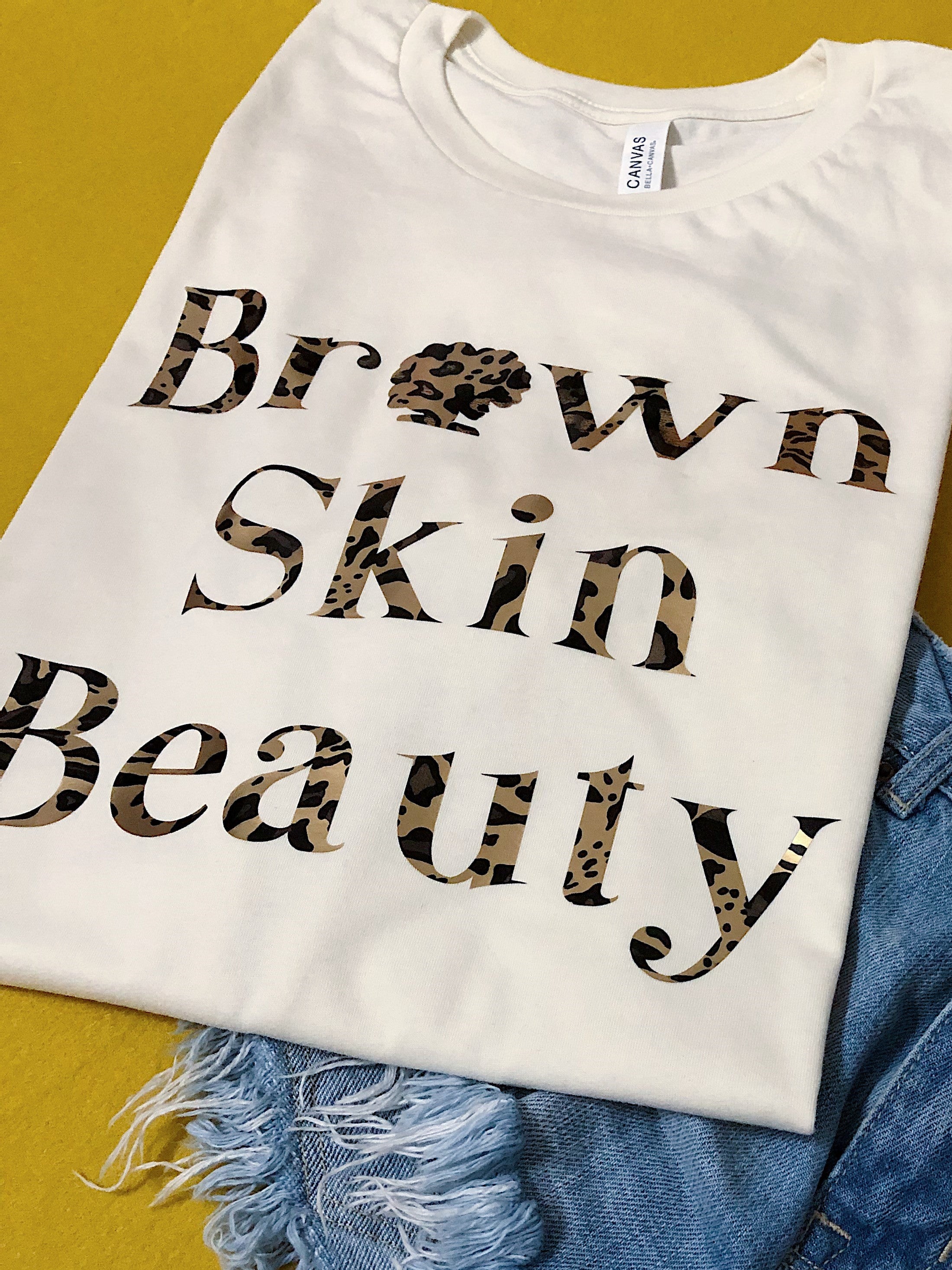 Brown Skin Beauty T-Shirt